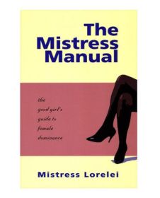 Mistress Manual Book by Mistress Lovelei - TCN-6492